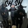 Sh sh (ft jdthedon, T5) [Explicit]