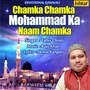 Chamka Chamka Mohammad Ka Naam Chamka