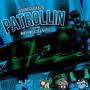 Patrollin (feat. MikeyMic628 & Nxtee) [Explicit]