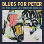 Blues for Peter