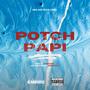 Potch Papi (Explicit)