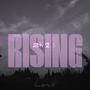 Rising (Explicit)