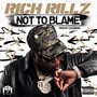 Not To Blame (Explicit)
