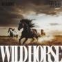 WILD HORSE (Explicit)