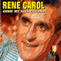 René Carol - Komm' mit nach Palermo