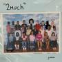 2much (Explicit)