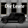 Die Leute (Explicit)