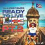 READY TO LIVE LIFE AFTER RECOVERY, Pt. 2 (Explicit)