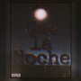 Cae la Noche (Explicit)