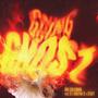 Going Ghost (feat. Brotha D, O & Stuey)