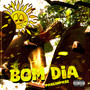 BOM DIA (Explicit)