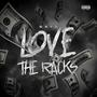 Love the Racks (Explicit)