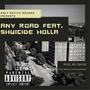 Any Road (Explicit)