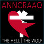 The Hell / The Wolf