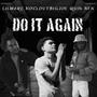 Do It Again (feat. Lil Marc & Quin NFN) [Explicit]