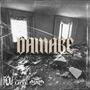 Damage (feat. Smoke Liffe & La AlcaldíA 420) [Explicit]