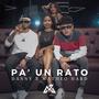 Pa' Un Rato (feat. Matheo Hard)