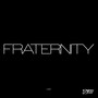 Fraternity