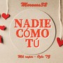 Nadie Como Tu