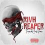 Rixh Reaper 4 (Explicit)