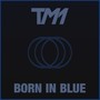 Born in Blue