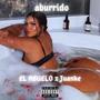 Aburrido (feat. Juanke) [Explicit]