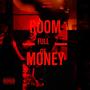 Room Full of Money (Explicit)