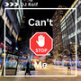 Can't Stop Me