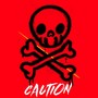 Caution