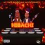 Hibachi (feat. Santos LB4R) [Explicit]