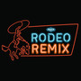 Rodeo Remix