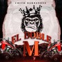 El Doble M