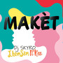 MAKET (Explicit)