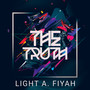 The Truth (Explicit)