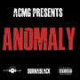 ANOMALY (Explicit)