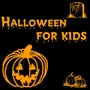 Halloween For Kidz