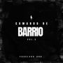 Comando De Barrio, Vol. 2 (Explicit)