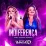 Indiferença (feat. Aninha Soares)