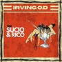 Sucio & Rico