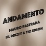 Andamento (feat. Tio Edson & Lil Drizzy) [Explicit]