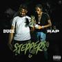 Steppers (feat. Duce) [Explicit]