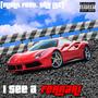 I see a Ferrari (Explicit)