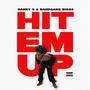 HIT EM UP (feat. Glockboyz Teejaee) [Explicit]