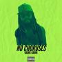 No Choruses (Explicit)