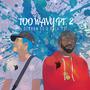 Too Wavy, Pt. 2 (feat. Solo YS) [Explicit]