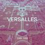 VERSALLES (Explicit)