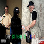 Da Streets Don't (Explicit)