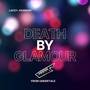 Death By Glamour (From 