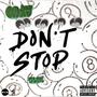 Don't Stop (Explicit)