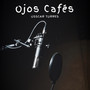 OJOS CAFÉS